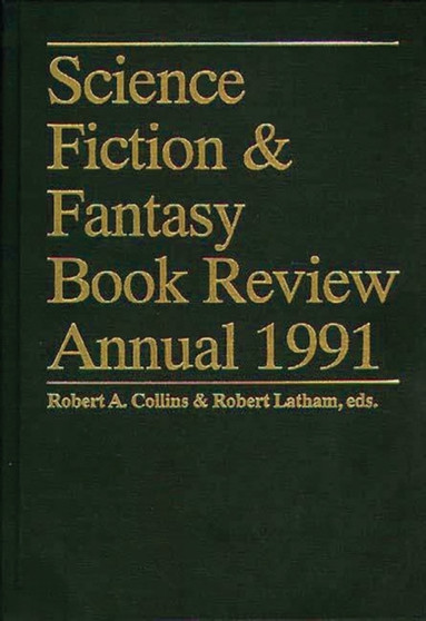 Science Fiction & Fantasy Book Review Annual 1991
