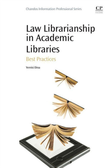 Law Librarianship in Academic Libraries : Best Practices