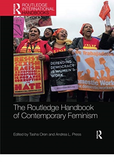 The Routledge Handbook of Contemporary Feminism