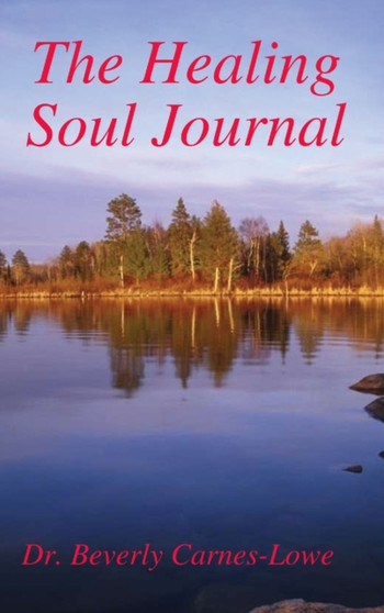 The Healing Soul Journal