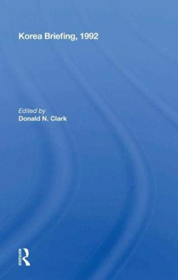 Korea Briefing, 1992