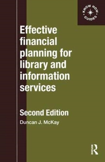 Effective Financial Planning for Library and Information Services