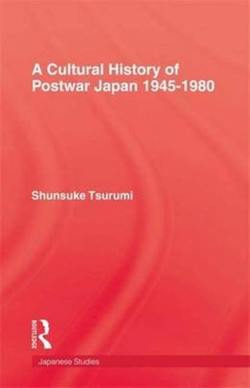 Cultural History Of Postwar Japa