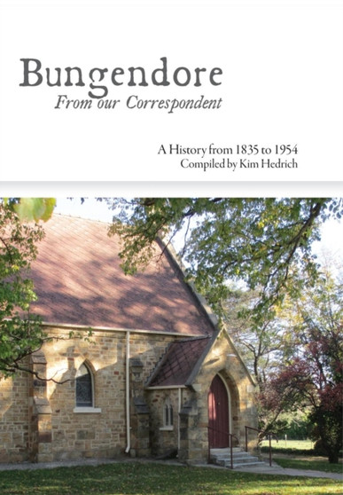 Bungendore : From our Correspondent