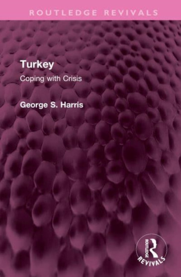 Turkey : Coping with Crisis