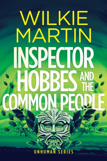 Inspector Hobbes and the Common People : Cozy Crime Fantasy (Large Print) : 5 by Wilkie Martin - Paperback