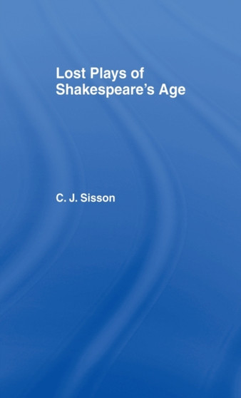 Lost Plays of Shakespeare S a Cb : Lost Plays Shakespeare