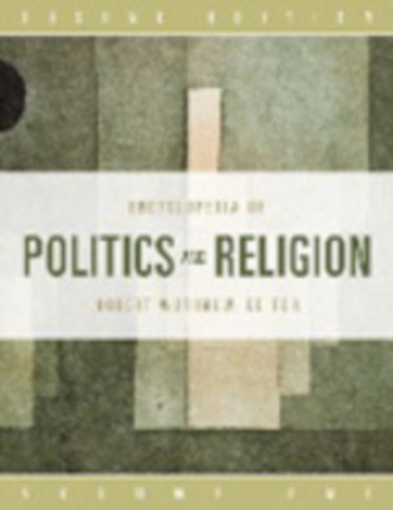 Encyclopedia of Politics and Religion SET