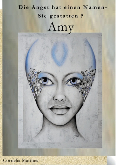 Die Angst hat einen Namen : Sie gestatten? Amy!