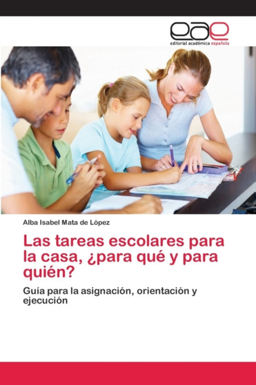 Las tareas escolares para la casa, ??para que y para quien?