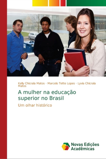 A mulher na educacao superior no Brasil