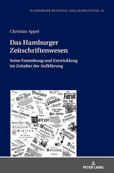 Das Hamburger Zeitschriftenwesen : Seine Entstehung und Entwicklung im Zeitalter der Aufklaerung : 70