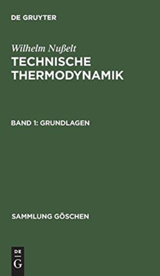 Technische Thermodynamik, Band 1, Grundlagen : 1084