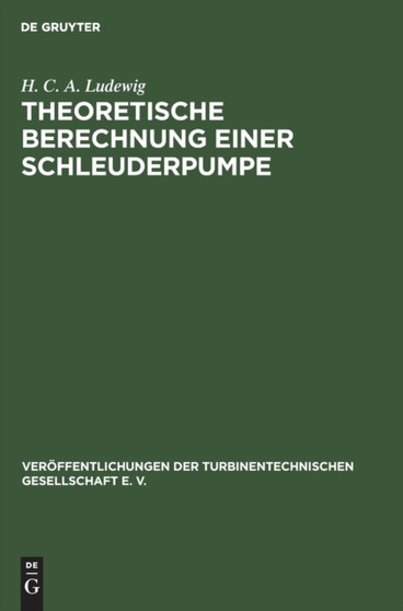 Theoretische Berechnung Einer Schleuderpumpe Auf Grund Von Versuchen : 3
