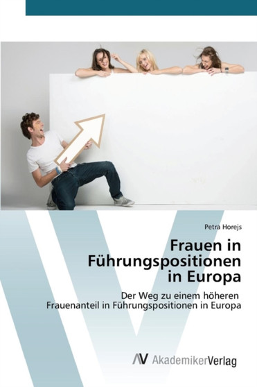 Frauen in Fuhrungspositionen in Europa