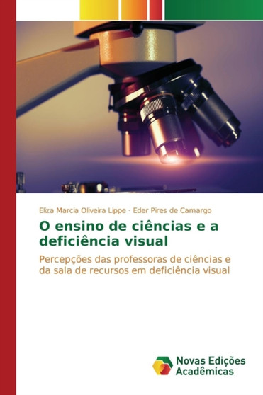 O ensino de ciencias e a deficiencia visual