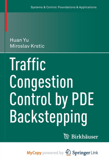 Traffic Congestion Control by PDE Backstepping