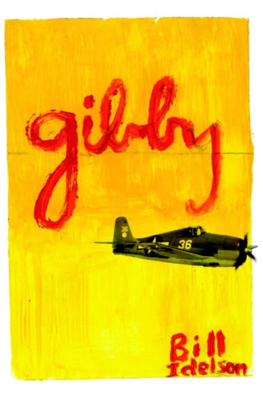 Gibby : A World War 2 Story by Bill Idelson - Paperback