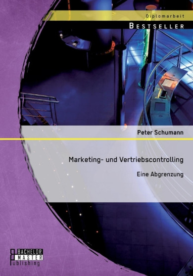 Marketing- Und Vertriebscontrolling : Eine Abgrenzung