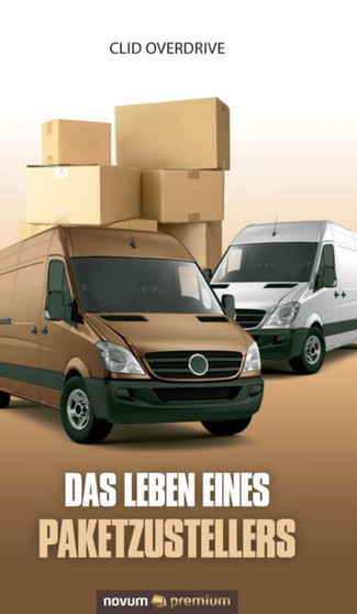 Das Leben Eines Paketzustellers