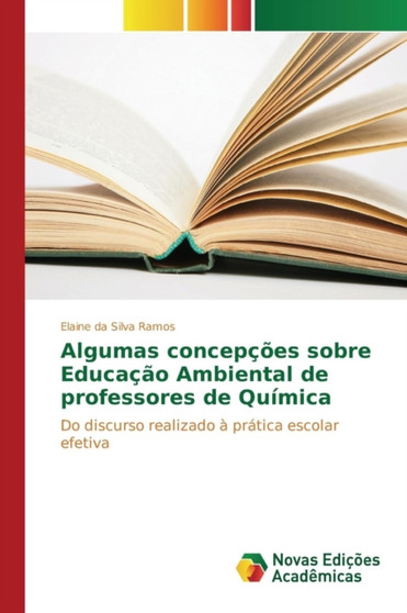 Algumas concepcoes sobre Educacao Ambiental de professores de Quimica