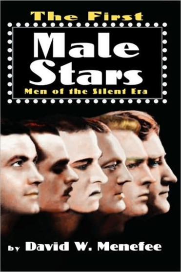 The First Male Stars Hb by David W Menefee - Hardback
