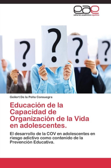Educacion de la Capacidad de Organizacion de la Vida en adolescentes