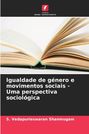 Igualdade de genero e movimentos sociais - Uma perspectiva sociologica