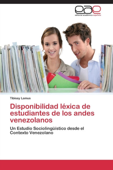 Disponibilidad Lexica de Estudiantes de Los Andes Venezolanos