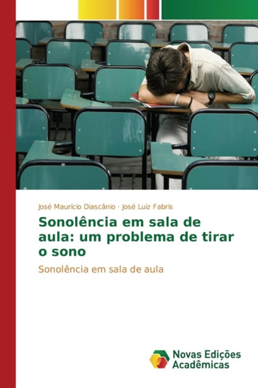 Sonolencia em sala de aula : um problema de tirar o sono