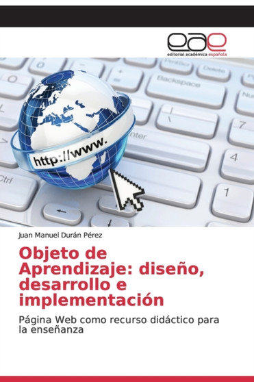 Objeto de Aprendizaje : diseno, desarrollo e implementacion