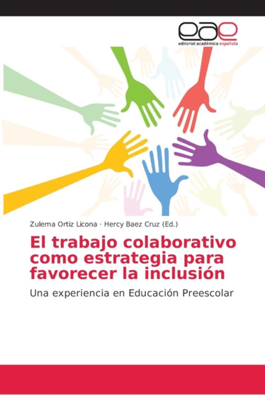 El trabajo colaborativo como estrategia para favorecer la inclusion
