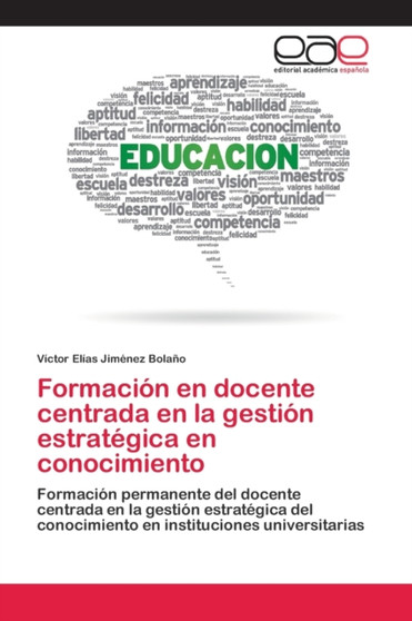 Formacion en docente centrada en la gestion estrategica en conocimiento