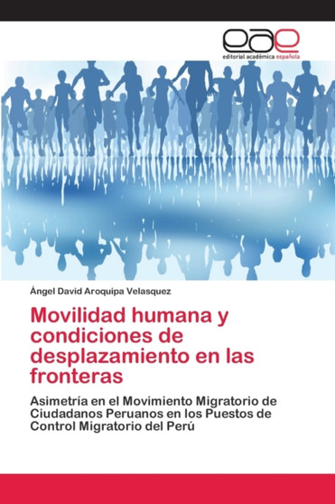 Movilidad humana y condiciones de desplazamiento en las fronteras