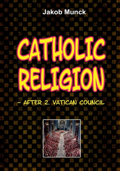 Catholic religion : - after 2nd Vatican Council
