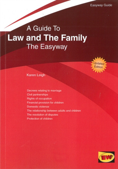 Guide To Family Law : The Easyway - 2016