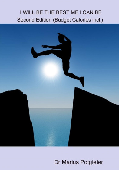 I WILL BE THE BEST ME I CAN BE Second Edition