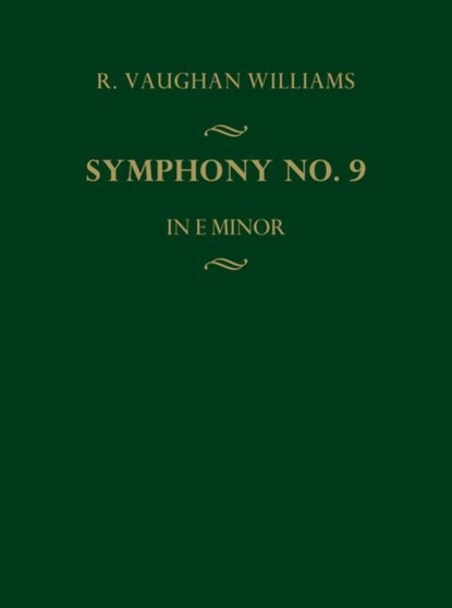 Symphony No. 9 by Ralph Vaughan Williams - Hardback