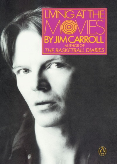 Living at the Movies by Jim Carroll - Paperback