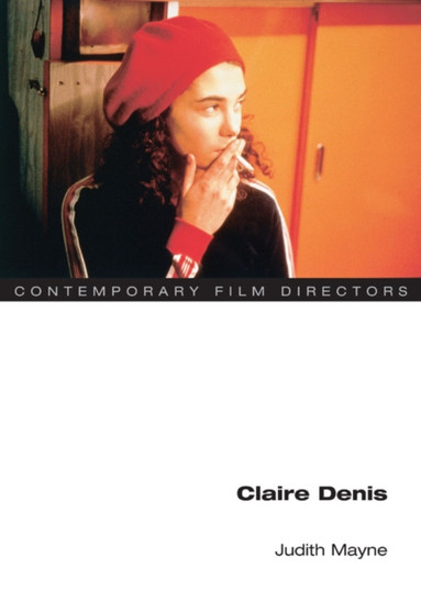 Claire Denis by Judith Mayne - Paperback