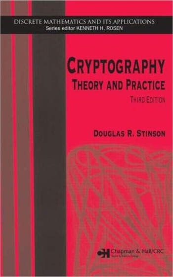 Cryptography : Theory and Practice, Third Edition
