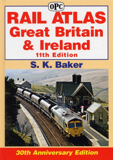 Rail Atlas Great Britain and Ireland 11th Edition