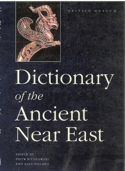 Dictionary of the Ancient Near East