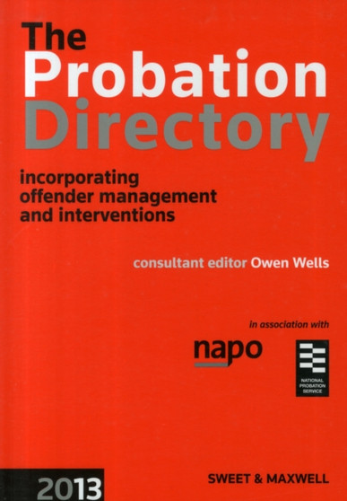 The Probation Directory : Incorporating offender management and interventions