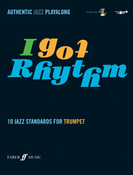 I Got Rhythm (Trumpet) by Andy Hampton - Paperback
