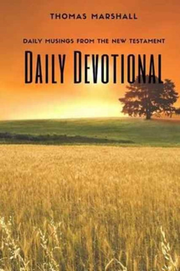 Daily Devotional : Daily Musing from the New Testament