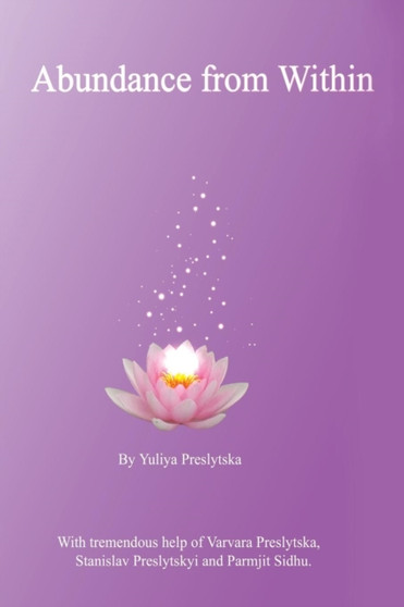 Abundance from Within