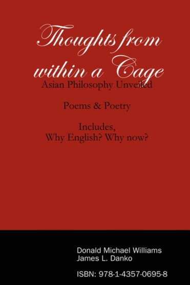 Thoughts from within a Cage