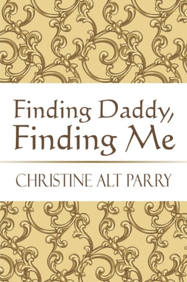 Finding Daddy, Finding Me