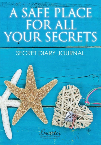 A Safe Place for All Your Secrets - Secret Diary Journal